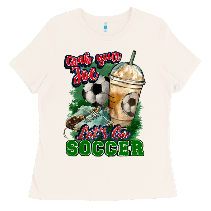 Grab Your Joe Let's Go Soccer Ladies Tee by HowdyJamesFarm | Teevron