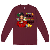 Burgundy Juneteenth black Nurse magic Long Sleeve Tee - FaDigitalArtStudio
