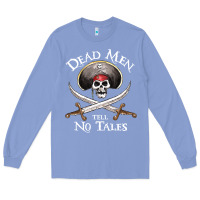Colony Blue Dead Men Tell No Tales Funny Gifts Boy Girl Long Sleeve Tee - maiPhamDesign