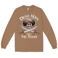 Toasted Coconut Dead Men Tell No Tales Funny Gifts Boy Girl Long Sleeve Tee - maiPhamDesign
