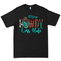 Black Western More Howdy Less Hate Cowboy Hat Gemstone Premium Tee - HowdyJamesFarm