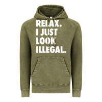 Vintage Olive relax trump i just look illegal politically incorrect t shirt Vintage Hoodie - maiPhamDesign