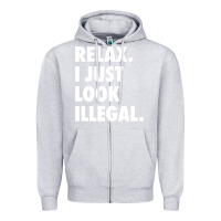 Heather Grey relax trump i just look illegal politically incorrect t shirt Zipper Hoodie - maiPhamDesign
