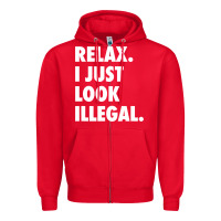 Red relax trump i just look illegal politically incorrect t shirt Zipper Hoodie - maiPhamDesign