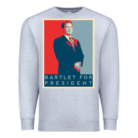 Heather Grey Bartlet For President Lover Gift Premium Sweatshirt - maiPhamDesign