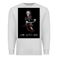Dove Grey Saw I Want To Play A Game Picture Premium Sweatshirt - maiPhamDesign
