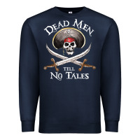 Navy Dead Men Tell No Tales Funny Gifts Boy Girl Premium Sweatshirt - maiPhamDesign