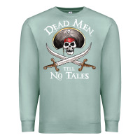 Seafoam Dead Men Tell No Tales Funny Gifts Boy Girl Premium Sweatshirt - maiPhamDesign