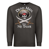 Smoke Dead Men Tell No Tales Funny Gifts Boy Girl Premium Sweatshirt - maiPhamDesign