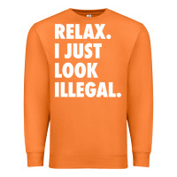 Carrot relax trump i just look illegal politically incorrect t shirt Premium Sweatshirt - maiPhamDesign