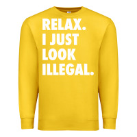 Lemon relax trump i just look illegal politically incorrect t shirt Premium Sweatshirt - maiPhamDesign