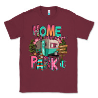 Burgundy home is where we park it Classic Tee - RanaPortraitStore