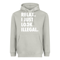 Moon Dust relax trump i just look illegal politically incorrect t shirt Heavyweight Hoodie - maiPhamDesign