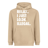 Mushroom relax trump i just look illegal politically incorrect t shirt Heavyweight Hoodie - maiPhamDesign