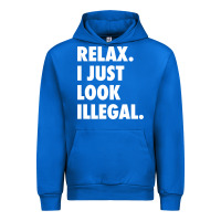 Cobalt relax trump i just look illegal politically incorrect t shirt Urban Hoodie - maiPhamDesign