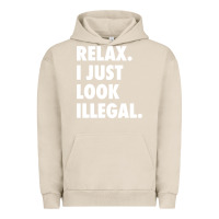 Pigment French Oak relax trump i just look illegal politically incorrect t shirt Urban Hoodie - maiPhamDesign