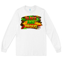 White black and proud Long Sleeve Tee - FaDigitalArtStudio