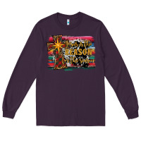 Plum jesus i̇s the reason for the season christmas Long Sleeve Tee - RanaPortraitStore