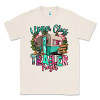 Natural upper class trailer trash Classic Tee - RanaPortraitStore