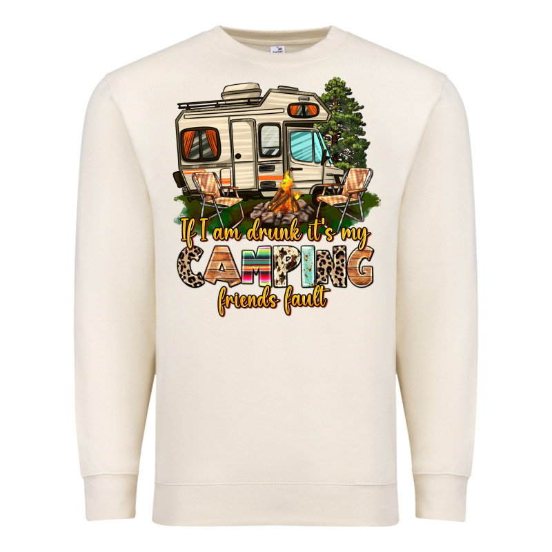 If I Am Drunk Its My Camping Friends Fault Premium Sweatshirt by AdoDesignShop | Teevron