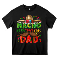 Black Nacho Average Dad with Mustache Heavy Core Tee - texasbilliewilder