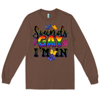 Chestnut sounds gay im in Long Sleeve Tee - FaDigitalArtStudio