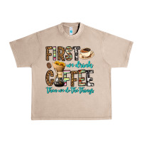 French Oak first we drink coffee then we do the things Urban Heavy Tee - OliviaCreatesArt