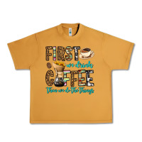 Peanut Butter first we drink coffee then we do the things Urban Heavy Tee - OliviaCreatesArt
