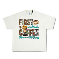 Pistachio first we drink coffee then we do the things Urban Heavy Tee - OliviaCreatesArt