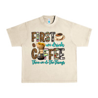 Sandshell first we drink coffee then we do the things Urban Heavy Tee - OliviaCreatesArt