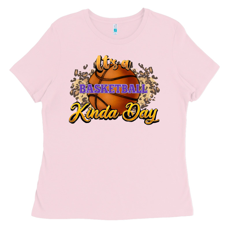 It's A Basketball Kinda Day Ladies Tee by HowdyJamesFarm | Teevron