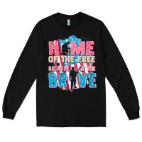 Black Home of the free because of the brave Long Sleeve Tee - FaDigitalArtStudio