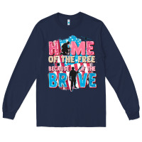 Navy Home of the free because of the brave Long Sleeve Tee - FaDigitalArtStudio
