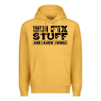 Mustard that's what i do i fix stuff and i know things funny Premium Hoodie - maiPhamDesign