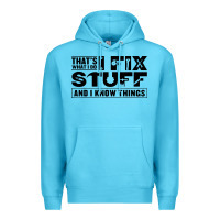Ocean Blue that's what i do i fix stuff and i know things funny Premium Hoodie - maiPhamDesign