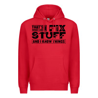 Red that's what i do i fix stuff and i know things funny Premium Hoodie - maiPhamDesign