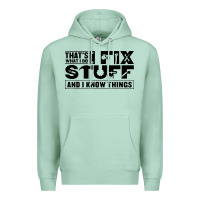 Seafoam that's what i do i fix stuff and i know things funny Premium Hoodie - maiPhamDesign