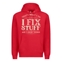 Red that's what i do i fix stuff and i know things funny saying t shirt Premium Hoodie - maiPhamDesign