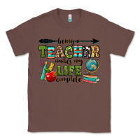Chestnut being a teacher makes my life complete Classic Tee - RanaPortraitStore