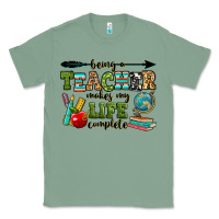 Sage being a teacher makes my life complete Classic Tee - RanaPortraitStore