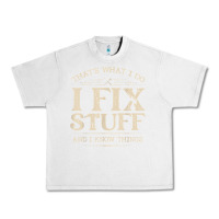 Lunar Rock that's what i do i fix stuff and i know things funny saying t shirt Urban Heavy Tee - maiPhamDesign