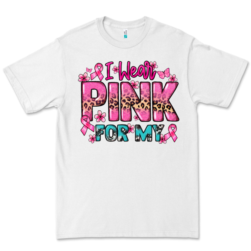I Wear Pink For My Custom Name Cancer Awareness Premium Tee by HowdyJamesFarm | Teevron