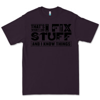 Plum that's what i do i fix stuff and i know things funny Premium Tee - maiPhamDesign