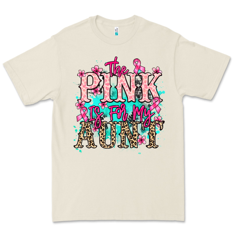 The Pink Is For My Aunt Cancer Awareness Premium Tee by HowdyJamesFarm | Teevron