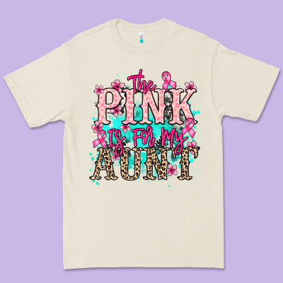 The Pink Is For My Aunt Cancer Awareness Premium Tee Designed By Howdyjamesfarm