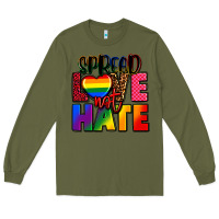Army Green spread love not hate Long Sleeve Tee - FaDigitalArtStudio