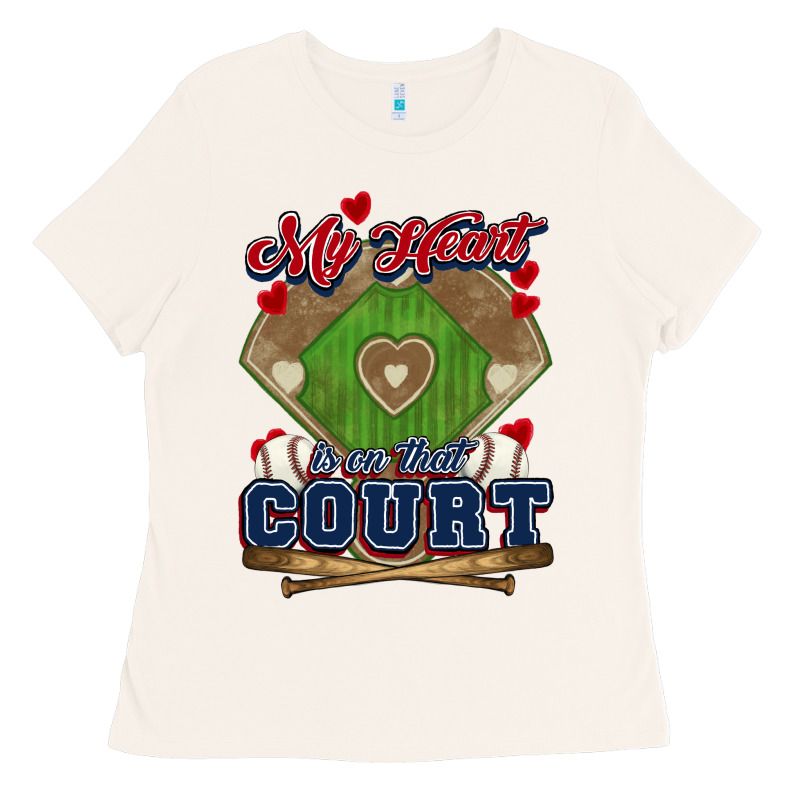 My Heart Is On That Court Baseball Ladies Tee by HowdyJamesFarm | Teevron