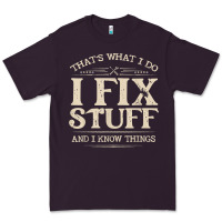 Plum that's what i do i fix stuff and i know things funny saying t shirt Premium Tee - maiPhamDesign