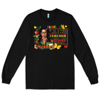 Black Juneteenth black teacher magic Long Sleeve Tee - FaDigitalArtStudio