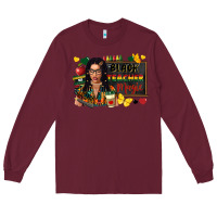 Burgundy Juneteenth black teacher magic Long Sleeve Tee - FaDigitalArtStudio